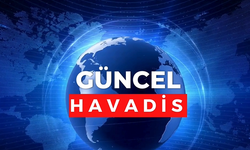 Güncel Havadis Yayında