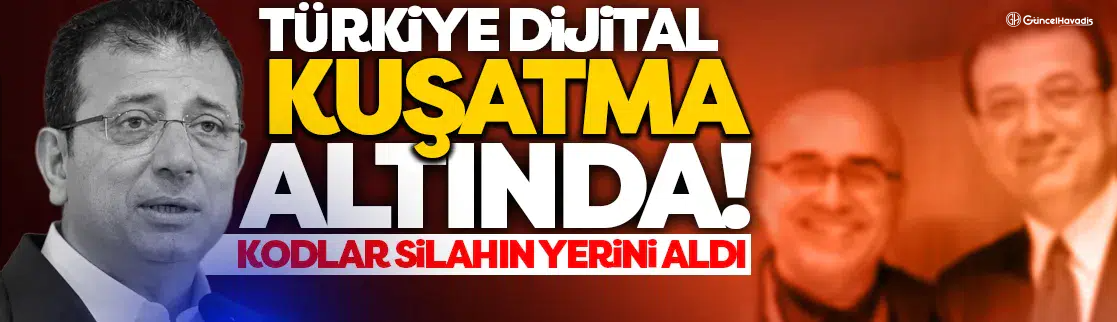 Türkiye dijital kuşatma altında! Kodlar silahın yerini aldı